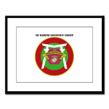 3MLG - M01 - 02 - 3rd Marine Logistics Group with Text - Large Framed Print - Click Image to Close